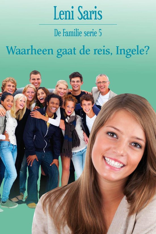 De Familie 5 - Waarheen gaat de reis, Ingele?