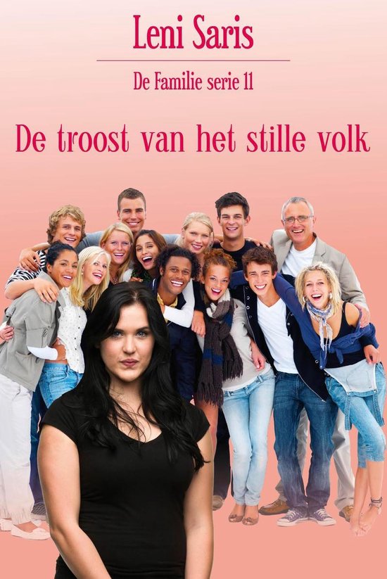 De Familie 11 - De troost van het stille volk