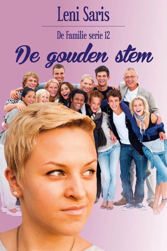 De Familie 12 - De gouden stem