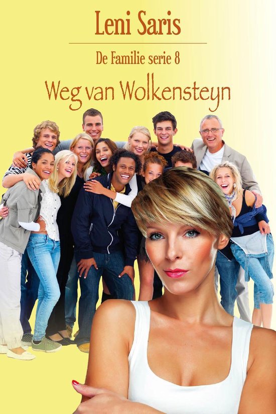 De Familie 8 - Weg van Wolkensteyn