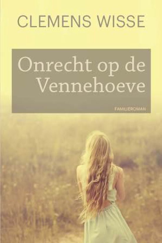 Onrecht op de Vennehoeve