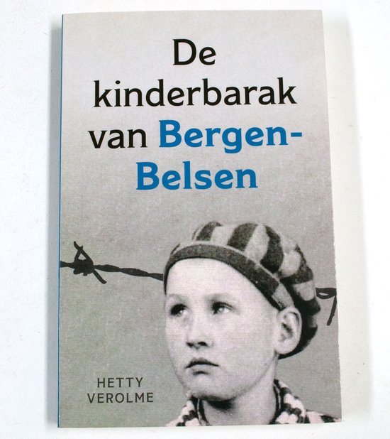 De kinderbarak van Bergen-Belsen