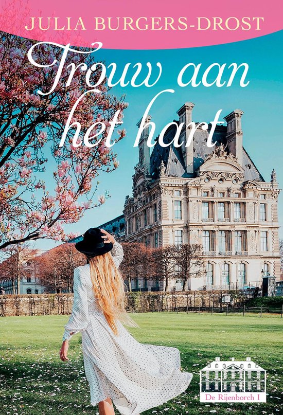 De Rijenborch 1 - Trouw aan het hart