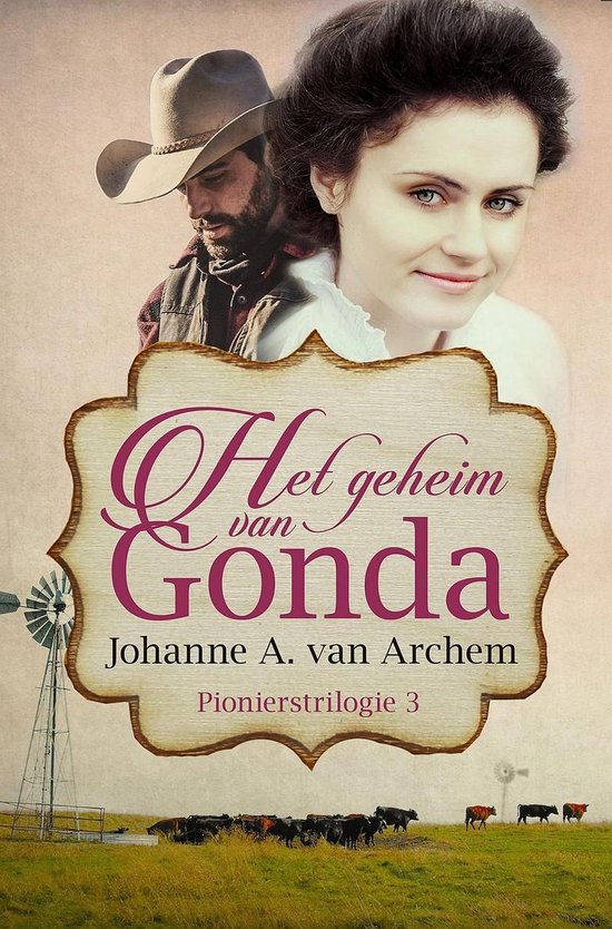 Pioniers 3 - Het geheim van Gonda