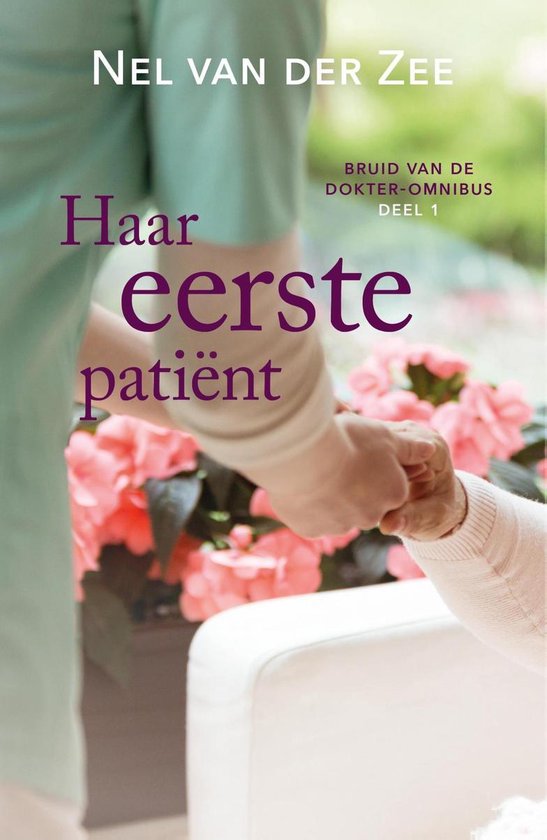 Bruid van de dokter 1 - Haar eerste patiënt