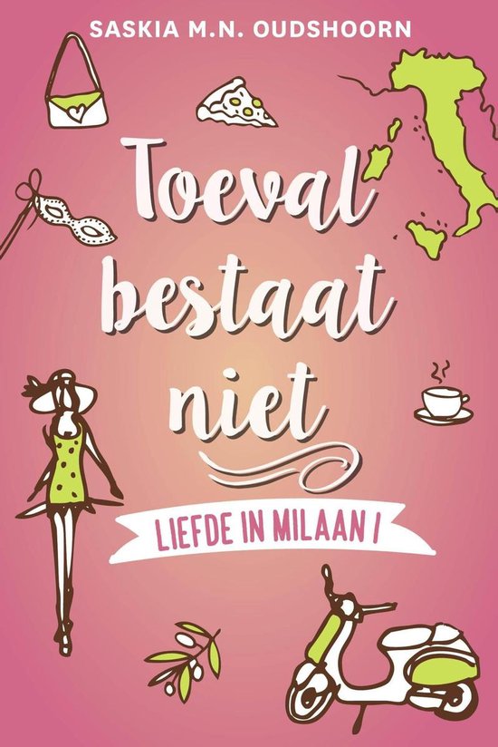 Liefde in Milaan 1 - Toeval bestaat niet