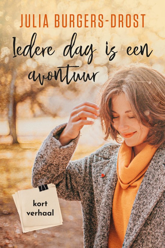 Iedere dag is een avontuur