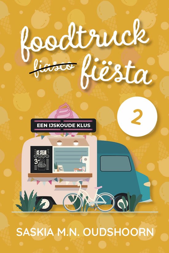 Foodtruck Fiësta 2 - Een ijskoude klus