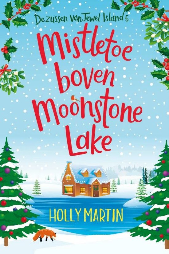 Zussen van Jewel Island 5 - Mistletoe boven Moonstone Lake