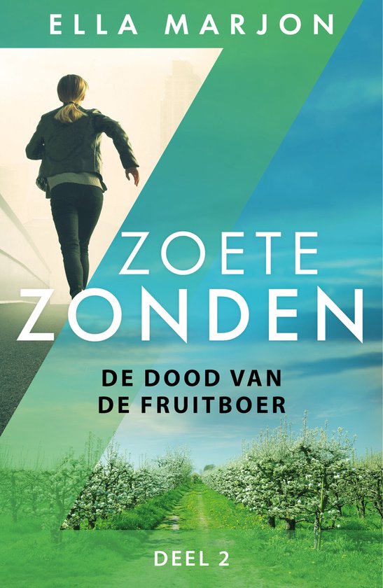 Zoete zonden 2 - De dood van de fruitboer