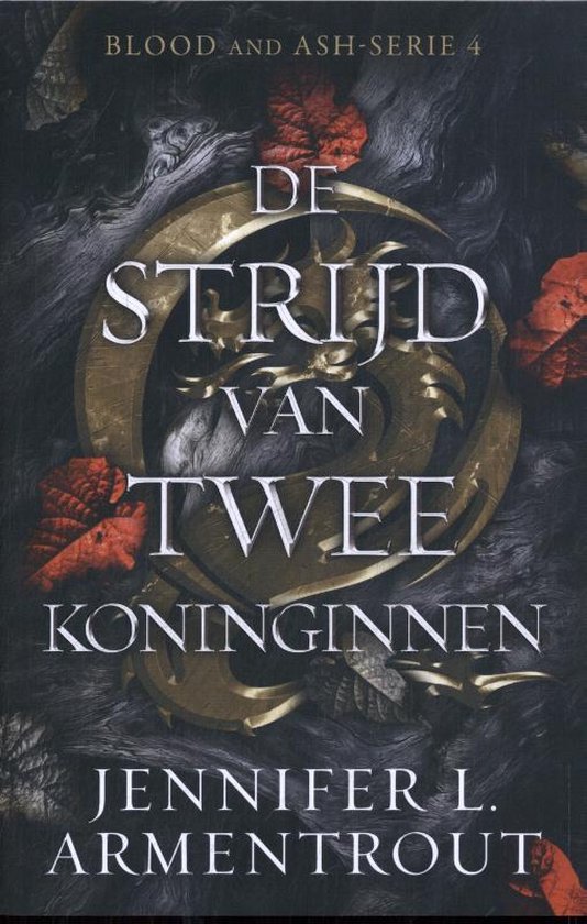 Blood and Ash 4 - De strijd van twee koninginnen