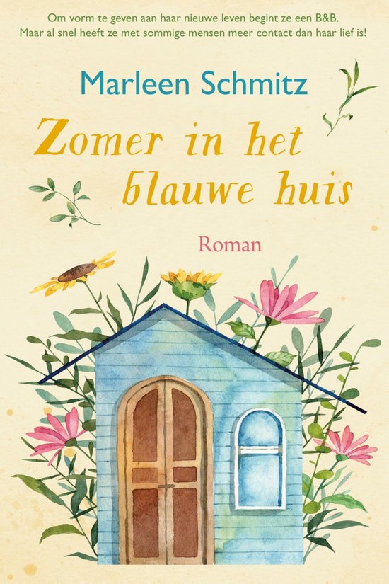 Zomer in het blauwe huis