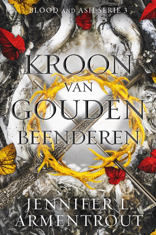 Blood and Ash 3 - Kroon van gouden beenderen