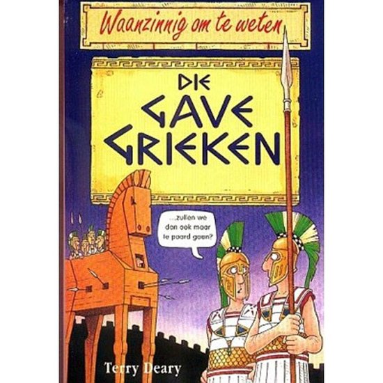 Waanzinnig om te weten - Die gave Grieken