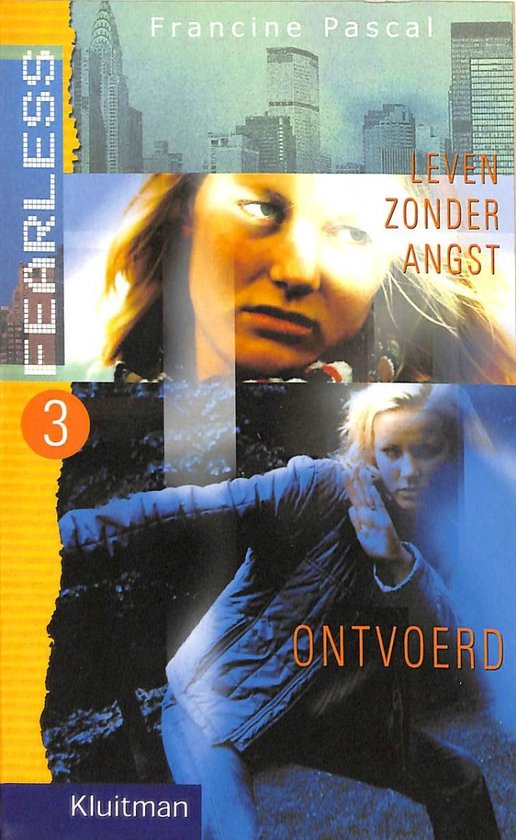 Fearless (leven zonder angst) no 3: Ontvoerd