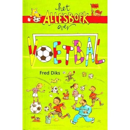 Het Allesboek Over Voetbal