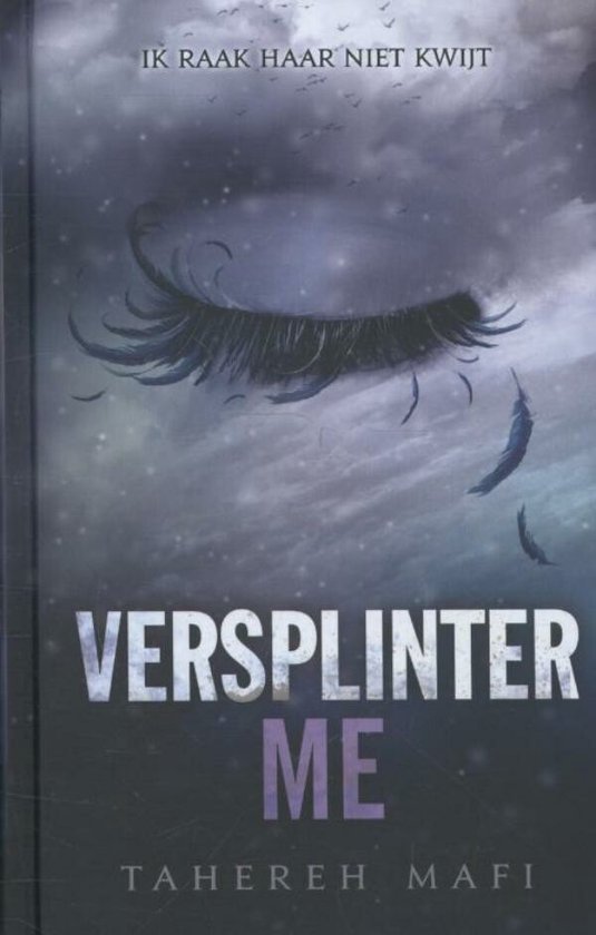 Touching Juliette 2.5 - Versplinter me