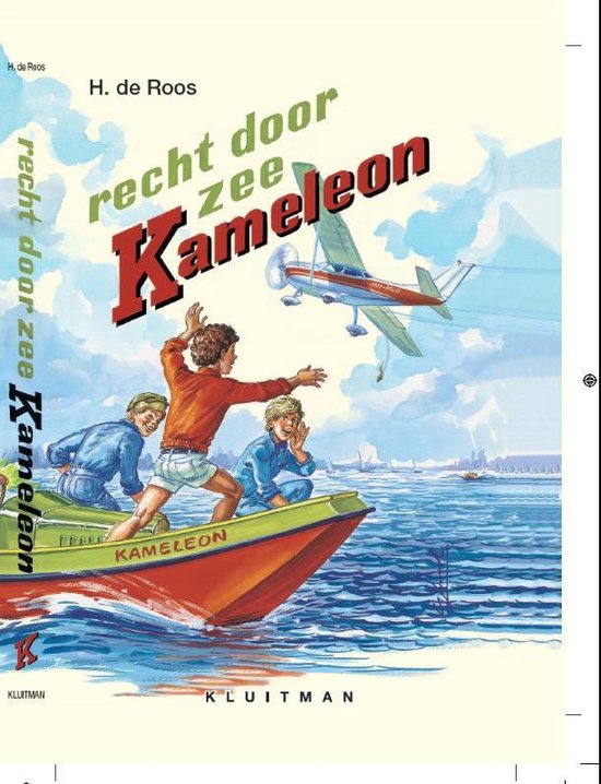 Kameleon - Recht door zee, Kameleon