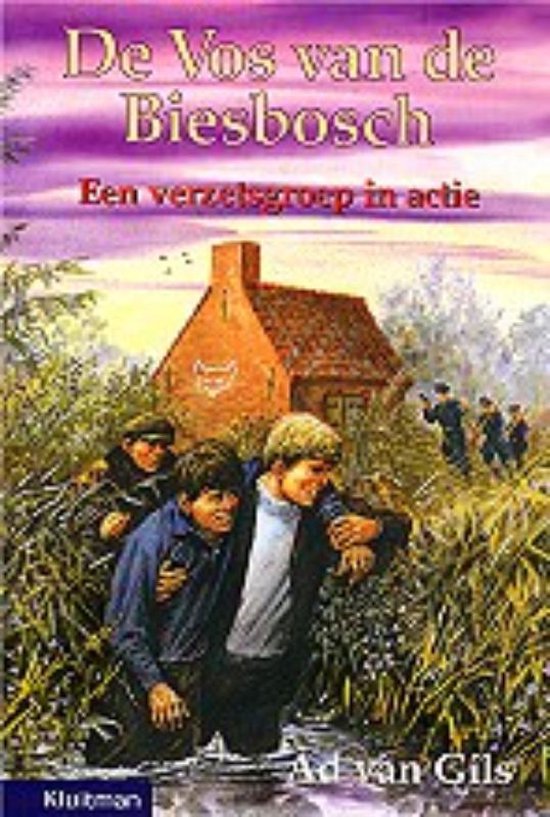 De Vos van de Biesbosch 1 -   Een verzetsgroep in actie