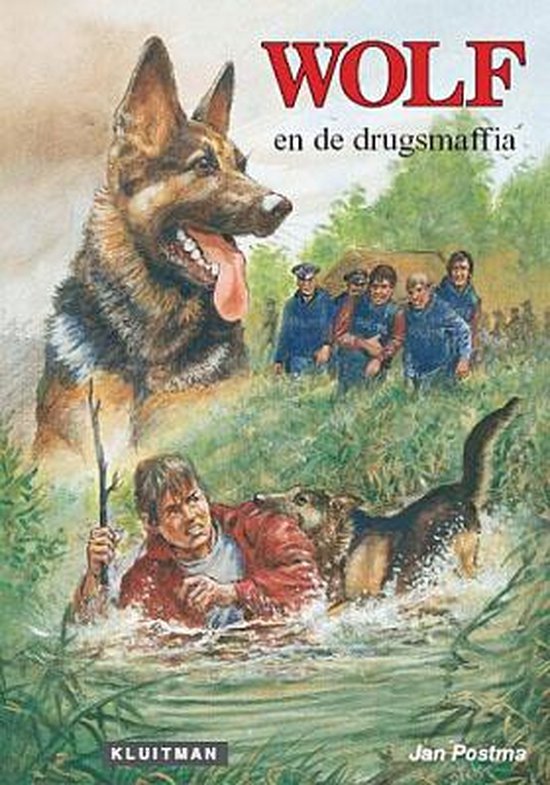 Wolf  -   Wolf en de drugsmafia