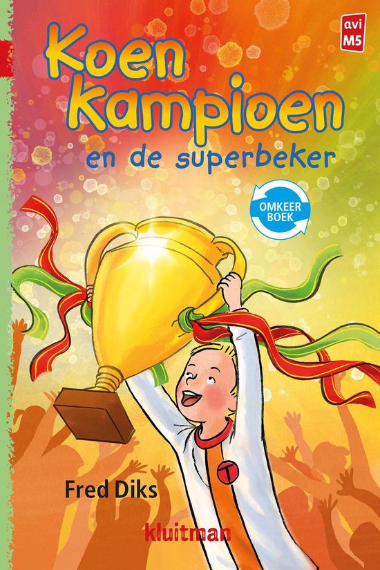 Koen Kampioen - Koen Kampioen en de superbeker