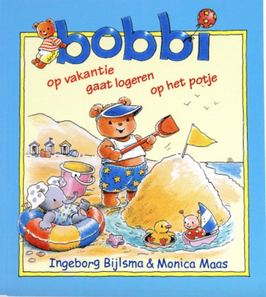 Bobbi 3 in 1   Gaat logeren / op het potje / in de tuin