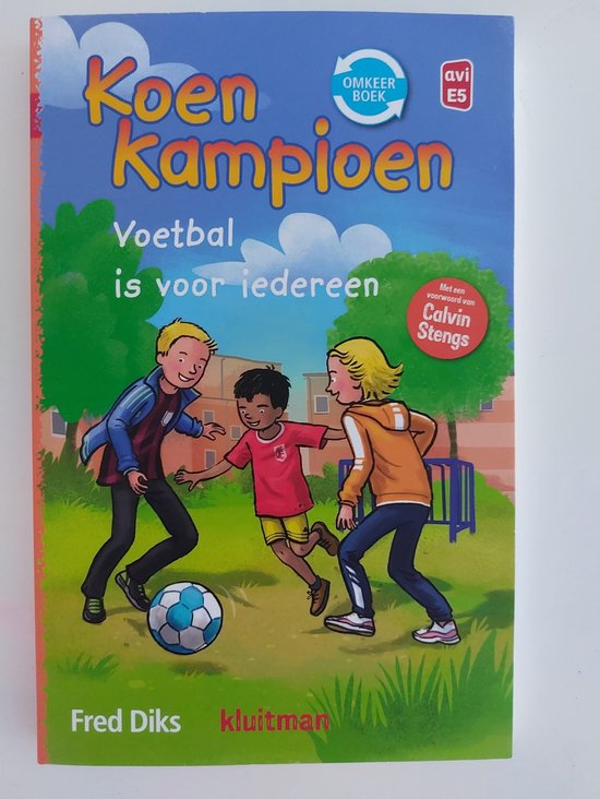 Koen Kampioen - 2 Verhalen - Spanning in Spanje - Voetbal is voor iedereen