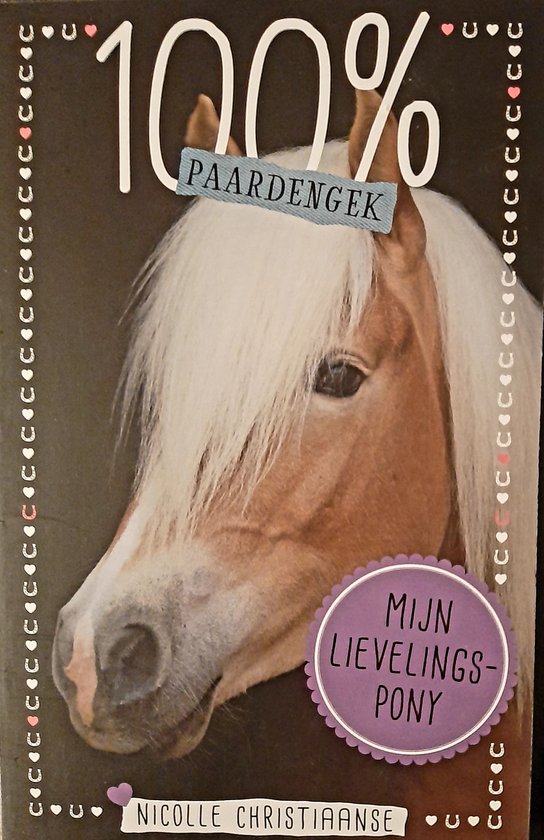 100% Paardengek - Mijn lievelingspony