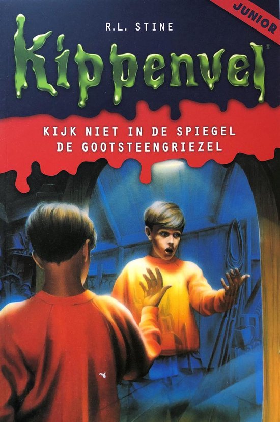 Kippenvel Junior - 2 in 1 (Kijk niet in de spiegel & De Gootsteengriezel)