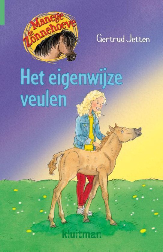 Manege de Zonnehoeve - Het eigenwijze veulen