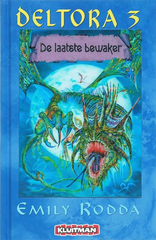 Deltora / 3 De Laatste Bewaker