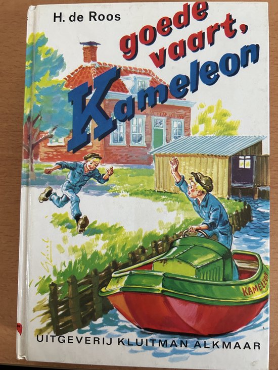 Goede Vaart, Kameleon!