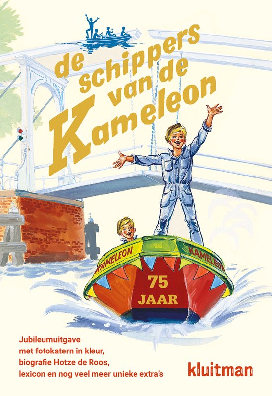 Kameleon - De schippers van de Kameleon (jubileumuitgave)