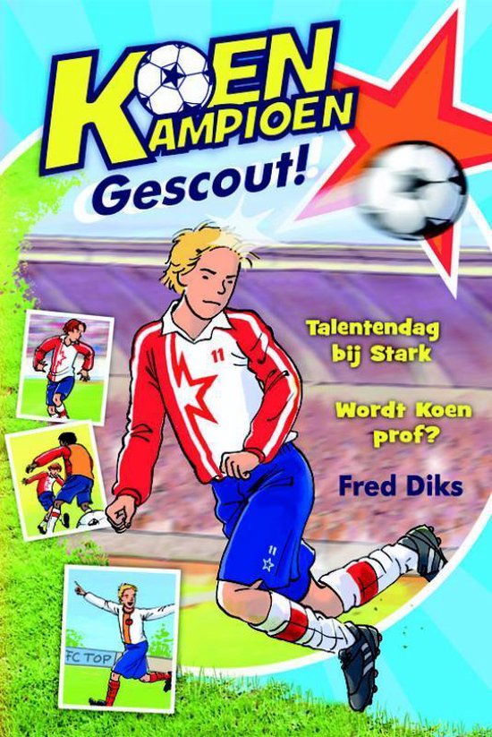 Koen Kampioen - Koen Kampioen Gescout!