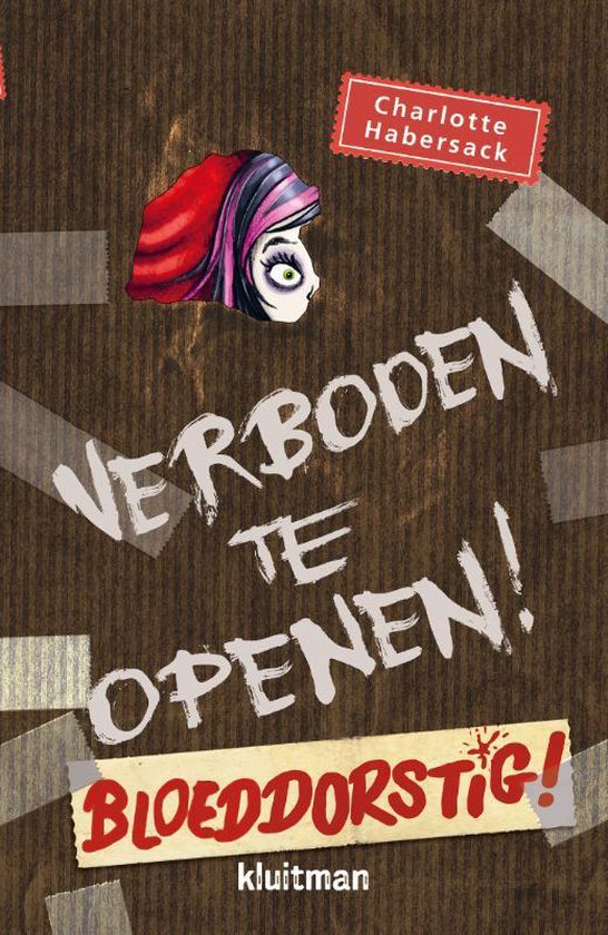 Verboden te openen  -   Bloeddorstig!