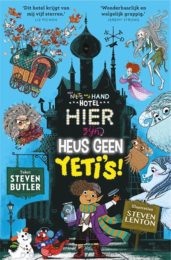 Het niets aan de hand hotel - Het niets aan de hotel. Hier zijn heus geen yeti's!