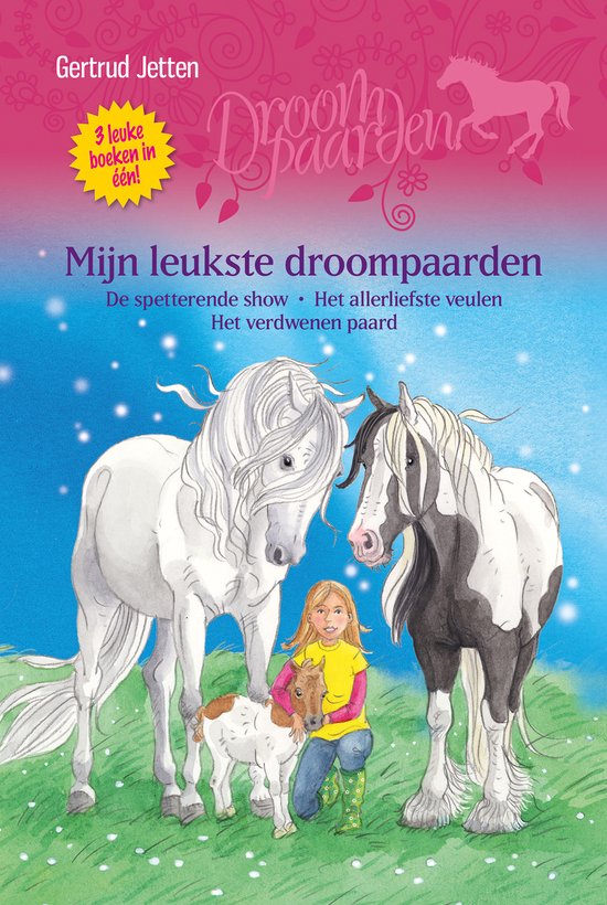 Droompaarden - Mijn leukste droompaarden