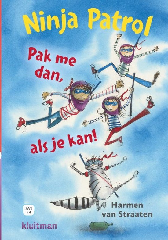 Lekker lezen met Kluitman - Ninja Patrol. Pak me dan als je kan!