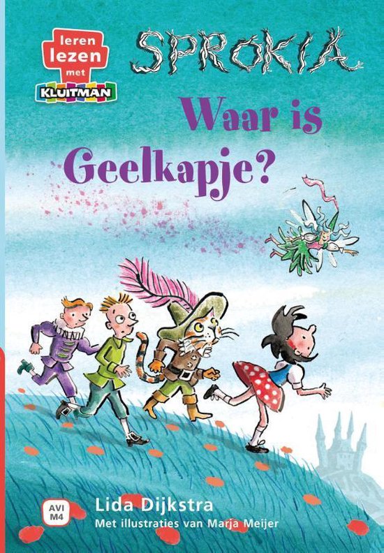 Leren lezen met Kluitman  -   Sprokia. Waar is Geelkapje?