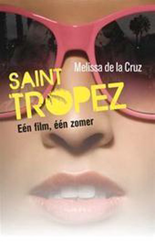 Saint Tropez - Een Film, Een Zomer