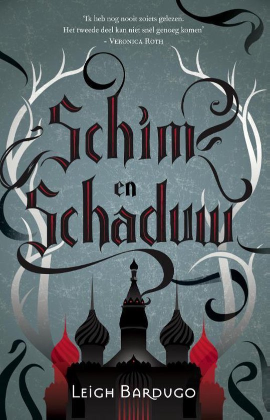 De Grisha 1 -   Schim en schaduw