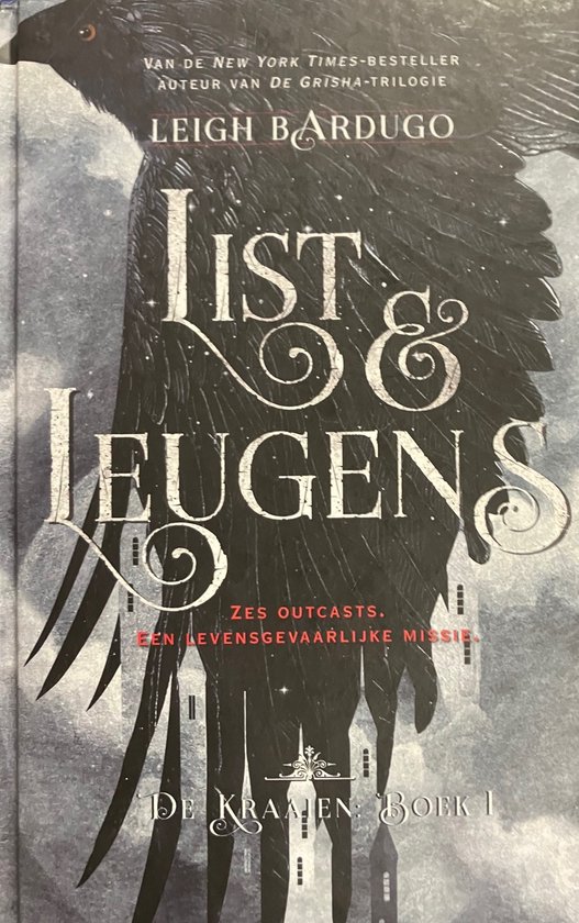 De kraaien - List & Leugens