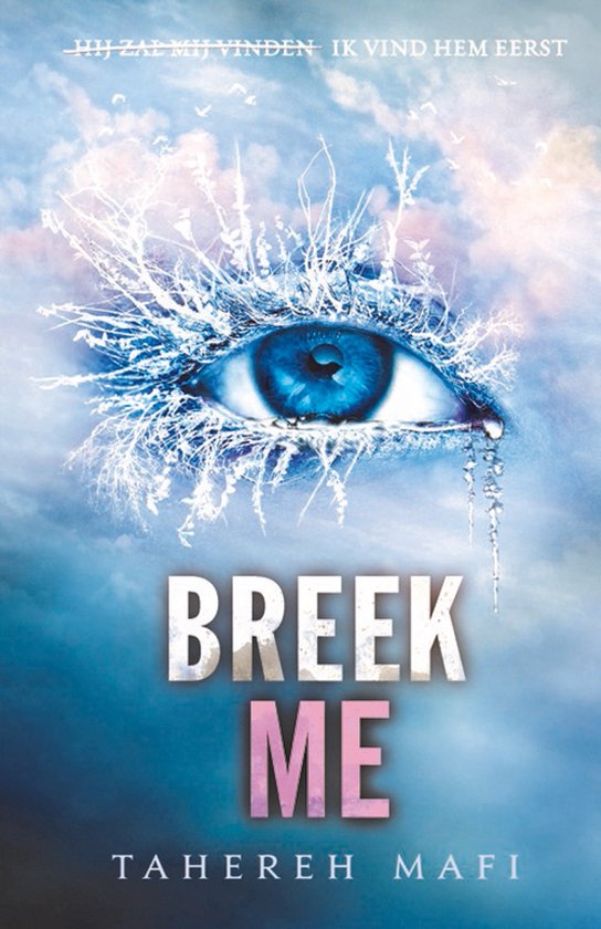 Touching Juliette - Breek me