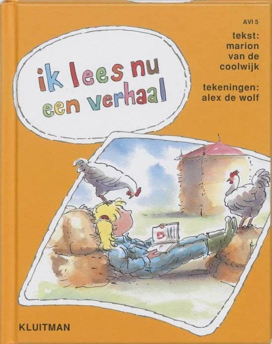 Ik Lees Nu Een Verhaal (Avi 5)