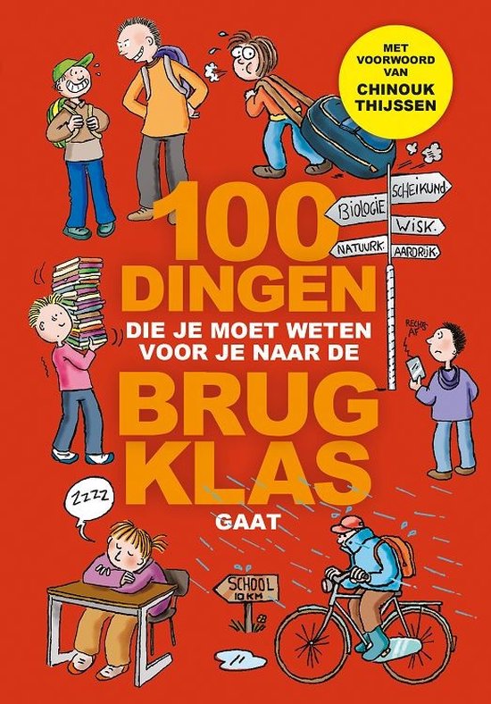 100 dingen die je moet weten voor je naar de brugklas gaat