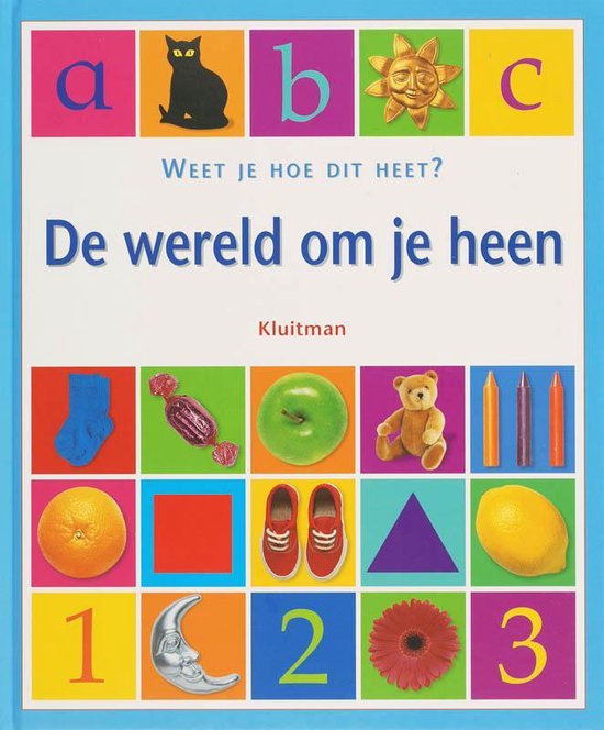 De Wereld Om Je Heen