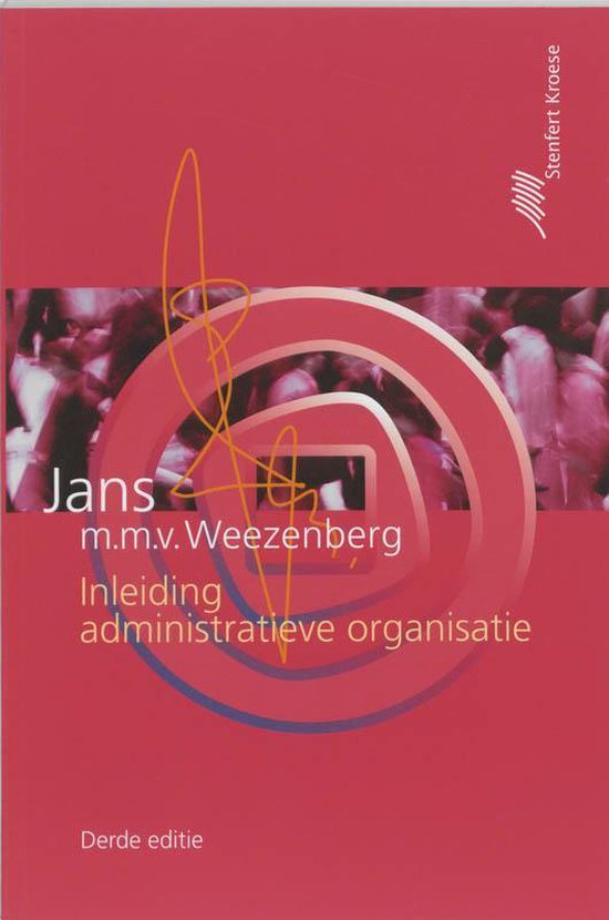 Inleiding administratieve organisatie