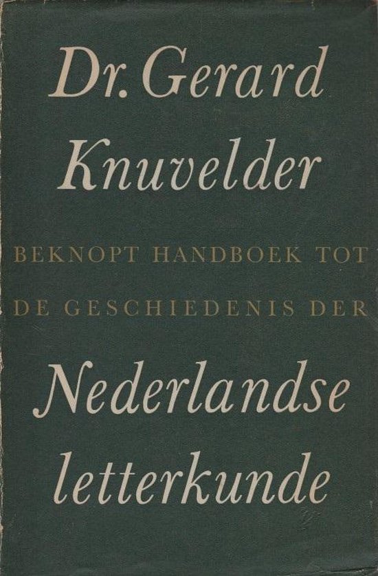 Beknopt handboek tot de geschiedenis der Nederlandse letterkunde