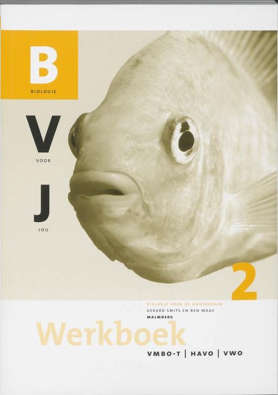 Biologie voor jou 2 Vmbo-t/havo/vwo Werkboek