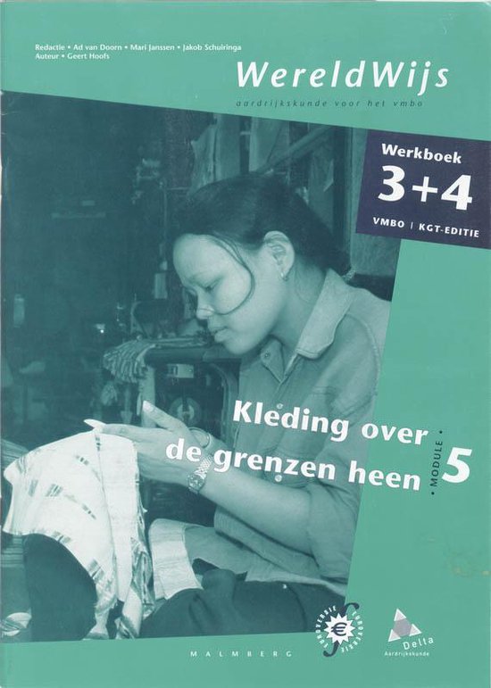 WereldWijs 3+4 Vmbo KGT module 5 kleding over de grenzen heen Werkboek